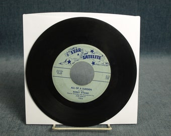 Bobby D'Fano - Baby You Are a Find & All of a Sudden - Star Satelite 45 U/min Vinyl-Schallplatte - Selten