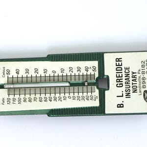 Vintage Advertising Thermometer, "B.L. Greider Insurance Notary | Landisville, PA" - Fahrenheit & Celsius Measure - Mount Brackets Included