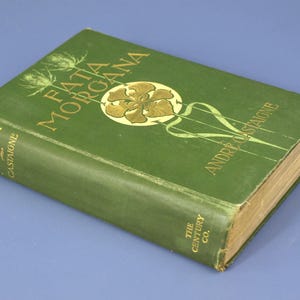 Fata Morgana d&#39;André Castaigne, illustré par l&#39;auteur - The Century Co., 1904 - HC, pas de DJ - Bon état