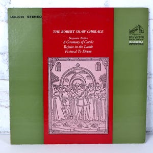 Coro de Robert Shaw: Una ceremonia de villancicos: Alégrense con los corderos, álbum de vinilo circa 1964, disco de doble cara, RCA Victor, buen estado.