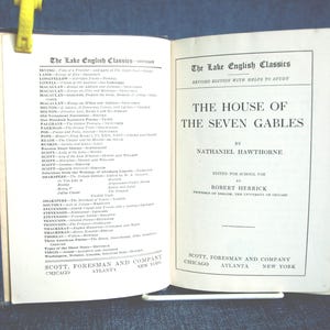 La maison aux sept pignons de Nathaniel Hawthorne, édité par Robert Herrick (1919, Scott Foresman) pour un usage scolaire, livre ancien à couverture rigide