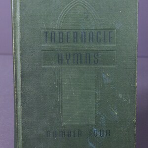 Tabernacle Hymns Number Four 1942 Hardcover by Tabernacle Publishing Co. - Spiritual Religious Songs Sheet Music - Prop. Bethany Evangelical