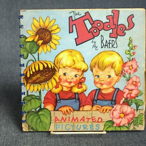 The Toodles by the Baers Animated Pictures 1945 Children&#39;s Book w Pop-ups - John Martin&#39;s House Inc & Chicago Sun Syn