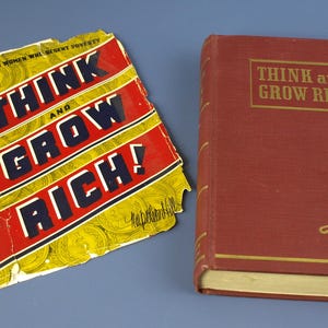 Think and Grow Rich by Napoleon Hill, 1940 Edition - Published by The Ralston Society - Hardcover Book, Good+ w/Fair+ Dust Jacket
