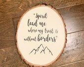 Hillsong United, Spirit Lead Me, Wood Sign, Adventure, Travel Sign, Mountain Decor, Woodland Theme Nursery, Scripture, Bible Verse Wall Art