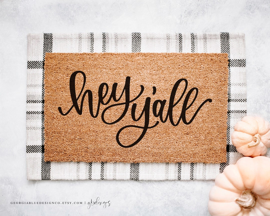 Outdoor Door Mat Cute Door Mat Hey Yall Coir Door Mat Etsy