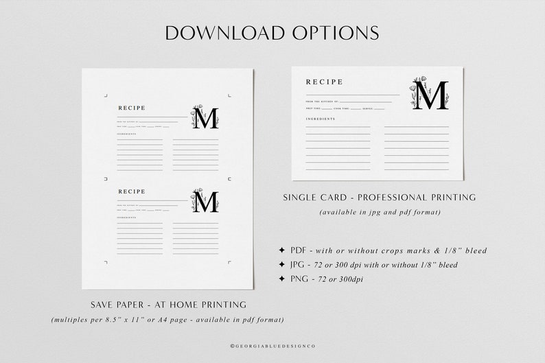 May include: Printable recipe card template with a floral monogram "M" in black and white. The card has lines for writing down the recipe title, ingredients, and instructions. The text "SAVE PAPER - AT HOME PRINTING (multiples per 8.5" x 11" or A4 page - available in pdf format)" is at the bottom of the card. The text "SINGLE CARD - PROFESSIONAL PRINTING (available in jpg and pdf format)" is at the bottom of the card. The text "PDF - with or without crops marks & 1/8" bleed", "JPG - 72 or 300 dpi with or without 1/8" bleed", and "PNG - 72 or 300dpi" is at the bottom of the card.