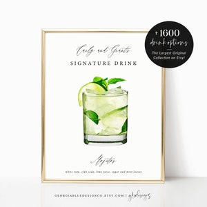 May include: A printable sign with a watercolor illustration of a mojito cocktail. The sign reads "Culy and Grants Signature Drink Mojito white rum, club soda, lime juice, sugar and mint leaves".