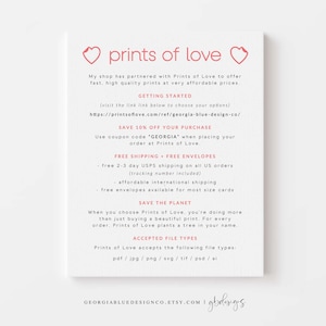 May include: Pink and white graphic with the text "prints of love" and information about a partnership with Prints of Love to offer fast, high quality prints at affordable prices.  The graphic includes information about free shipping, free envelopes, and a 10% discount code.  The graphic also includes information about accepted file types.