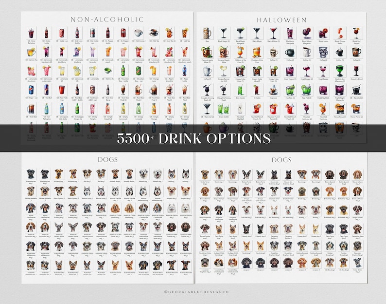 May include: A printable chart with over 5,500 drink options, including non-alcoholic, Halloween, and dog breeds. The chart is divided into three sections, each with a different theme. The non-alcoholic section features a variety of beverages, including sodas, juices, and teas. The Halloween section features a variety of cocktails, including Bloody Marys, margaritas, and pumpkin spice lattes. The dog breed section features a variety of dog breeds, including golden retrievers, poodles, and bulldogs.