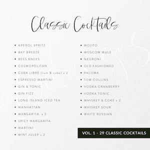 May include: A black and white graphic with the text "Classic Cocktails" at the top. A list of 29 classic cocktails is shown in two columns. The list includes drinks like Aperol Spritz, Moscow Mule, Old Fashioned, and Whiskey Sour.