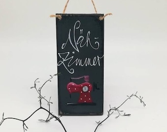 Kleines Schild Nähzimmer