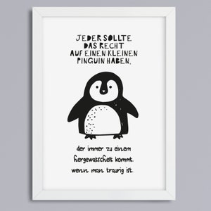 Right to penguin art print with saying funny gift idea optional with frame image 1