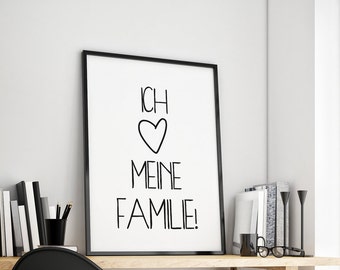 Ich liebe meine Familie Kunstdruck optional mit Rahmen