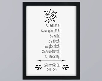 Always be yourself - art print with optional frame