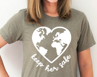 Shirt for Earth Day, Nature Tee, Graphic Tshirt for Earth Day, Environment Tshirt, Nature Shirt for Women, Gift for Nature Lover