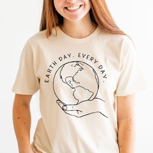 Earth Day Tshirt, Shirt for Earth Day, Nature Tee, Graphic Tee for Earth Day, Environment Shirt, Nature Tee for Women, Gift for Nature Lover image 1