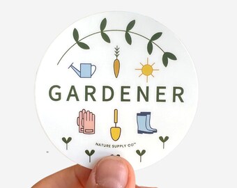 Gardener Sticker, Vinyl Stickers, Gardener, Garden Sticker, Laptop Sticker, Water Bottle Stickers