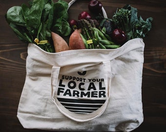 Support Your Local Farmer Tote Bag, Choose Size and Color