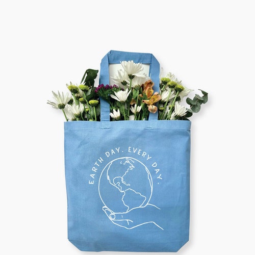 Earth Day Every Day Tote Bag, Earth Day Reusable Bag, Earth Day Gift, Gift for Nature Lover, Eco Friendly Earth Day Gift