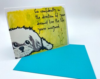 Tarjeta de felicitación inspiradora, tarjeta de perro, tarjeta de felicitación motivacional, tarjeta de amante de los animales, tarjeta de amante de los perros, tarjeta Shih Tzu