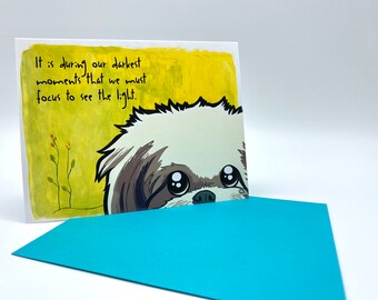 Tarjeta de felicitación inspiradora, tarjeta de perro, tarjeta de felicitación motivacional, tarjeta de amante de los animales, tarjeta de amante del perro, tarjeta Shih Tzu