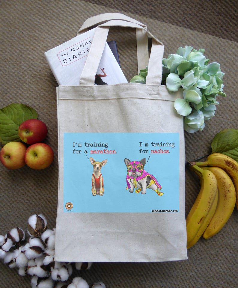 Dog Lover Gift Food Quote Funny Quote Stuff Canvas Tote Bag Chihuahua Bag Animal Lover Gift Grocery Bag Bulldog Bag Shopping Bag