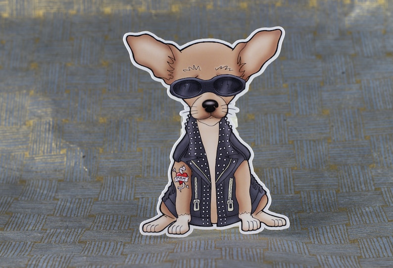 Chihuahua Vinyl Sticker Chihuahua Sticker Funny Dog Sticker Etsy