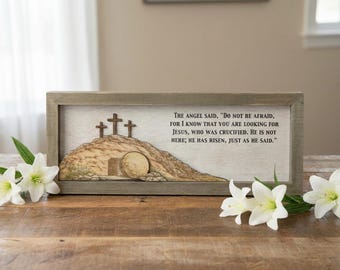 He Is Risen Empty Tomb Decor | Matthew 28 Scripture Art | Easter Resurrection Gift