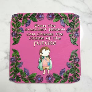 Even the Smallest Person Quote Sign | Fantasy Nursery Decor | Baby Shower Gift image 2