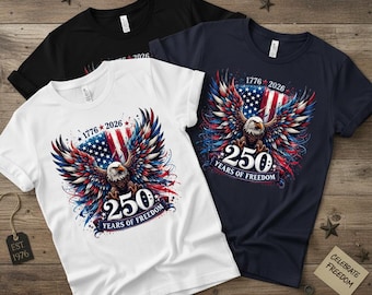 America 250 Patriotic Eagle Shirt, 1776-2026 Freedom Tee, USA Anniversary Shirt, Fourth of July Top