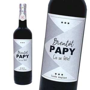 Etiquette Bouteille Annonce Naissance - futur papy -futur tonton - future tata - future mamie