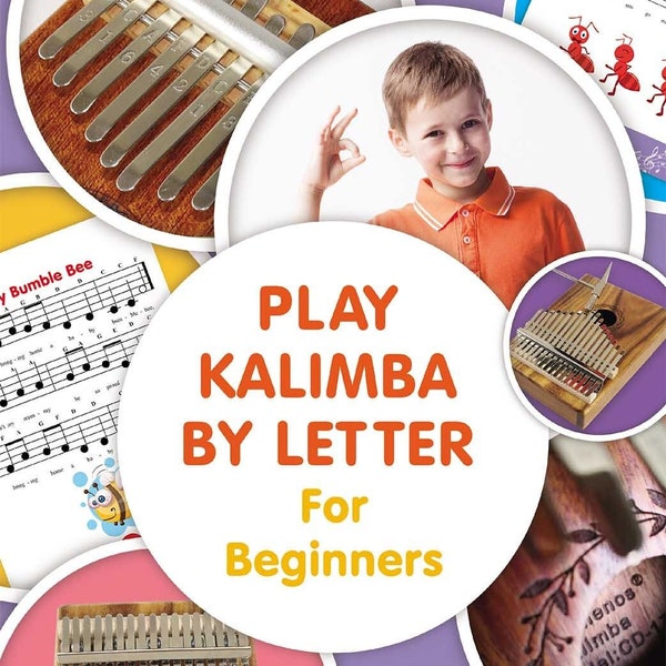 Play Kalimba by Letter - Für Anfänger: Kalimba Easy-to-Play Noten (Kalimba Songbücher für Anfänger) [Digitales E-Book]