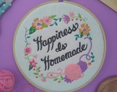 Happiness Is Homemade embroidery hoop art