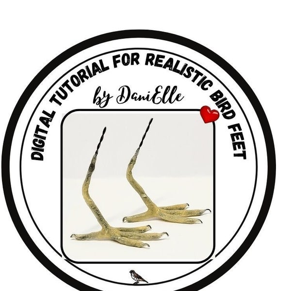 DIGITAL TUTORIAL for how to make realistic bird's feet,PDF file