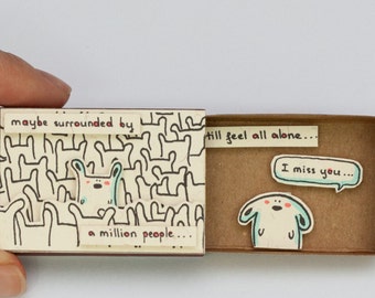 Cute "I miss you" Card Matchbox/ Unique Long Distance Gift/ Missing you Card/ LDR Gifts/ "Maybe surrounded by a million people"/ OT068