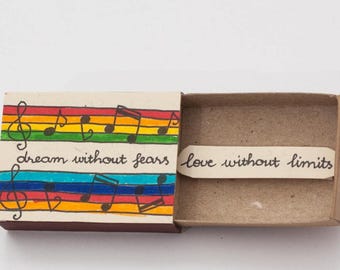 Cute Fun Encouragement Card / Matchbox/ Gift box / Message box "Dream Without Fears, Love Without Limits" / OT046