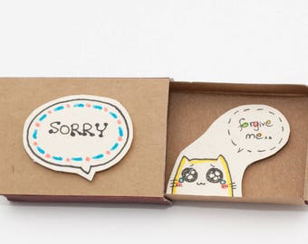 Sorry Card / Forgive me Card/ Apology Card / Cat sorry card/ Matchbox Message box/ LV034