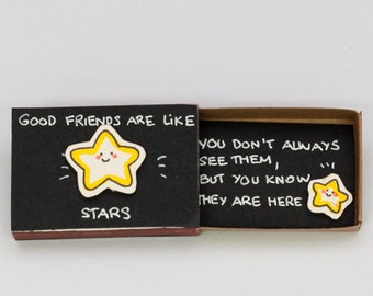 Cute Friendship Card Matchbox/ Gift box/ "Good Friends are like Stars"/ OT003