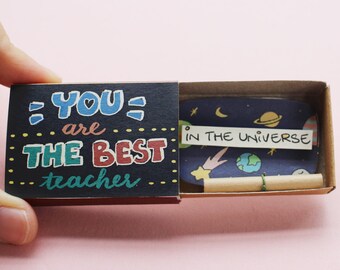 You are the Best Teacher in the Universe Matchbox Card/ Teacher Appreciation Card/ Gifts for Teacher, Coach, Professor/ Back to school card