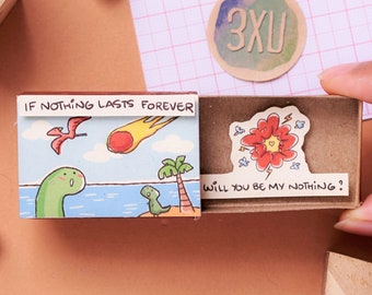 Dinosaur Love Card "If Nothing lasts forever,Will you be my Nothing" Romantic Love gift for her/ For Him/Matchbox Card/ Proposal card/ LV153