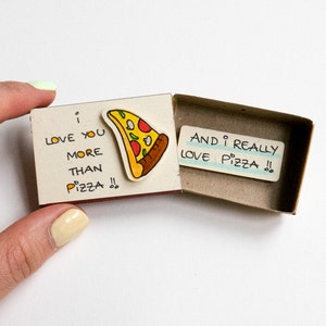 Pizza Card/ Funny Foodies Love card/ Foody Card/ Best Friend Matchbox Card/ Card for food lover/ I love you more than Pizza/ LV046