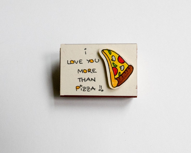 Pizza Card/ Funny Foodies Love card/ Foody Card/ Best Friend Matchbox Card/ Card for food lover/ I love you more than Pizza/ LV046 image 2