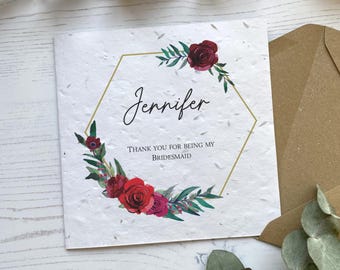 Wedding Party Thank you for Being My Bridesmaid / Maid of Honour / Flower Girl / Groomsman / Best Man Card - Winter Red Roses - Seed Paper