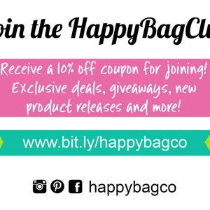 K&ouml;nnte beinhalten: Rosa-gr&uuml;nes Grafik mit dem Text "Join the Happy Bag Club". Erhalten Sie einen 10% Rabatt-Gutschein f&uuml;r die Teilnahme! Exklusive Angebote, Geschenke, neue Produktver&ouml;ffentlichungen und mehr! www.bit.ly/happybagco. Social-Media-Icons f&uuml;r Instagram, Pinterest und Facebook mit dem Text "happybagco".