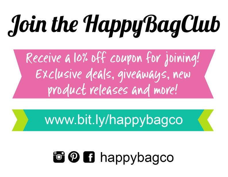 K&ouml;nnte beinhalten: Rosa-gr&uuml;nes Grafik mit dem Text "Join the Happy Bag Club". Erhalten Sie einen 10% Rabatt-Gutschein f&uuml;r die Teilnahme! Exklusive Angebote, Geschenke, neue Produktver&ouml;ffentlichungen und mehr! www.bit.ly/happybagco. Social-Media-Icons f&uuml;r Instagram, Pinterest und Facebook mit dem Text "happybagco".
