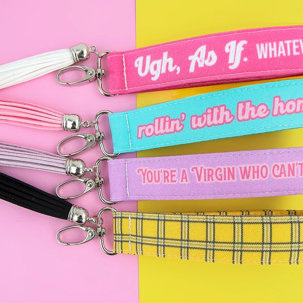 Clueless Keychain Wristlet | Clueless Gifts | Cher | Clueless Birthday Present | 90s Throw Back | Lanyard for Keys | Ugh As If, Whatever