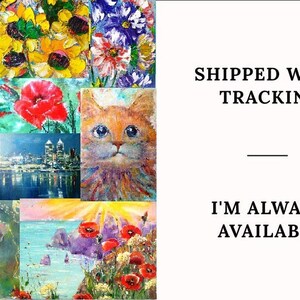 May include: A collage of colorful paintings featuring flowers, a cat, a cityscape, a ballerina, and a seascape. The text "SHIPPED WITH TRACKING" and "I'M ALWAYS AVAILABLE" is visible on the right side of the image.