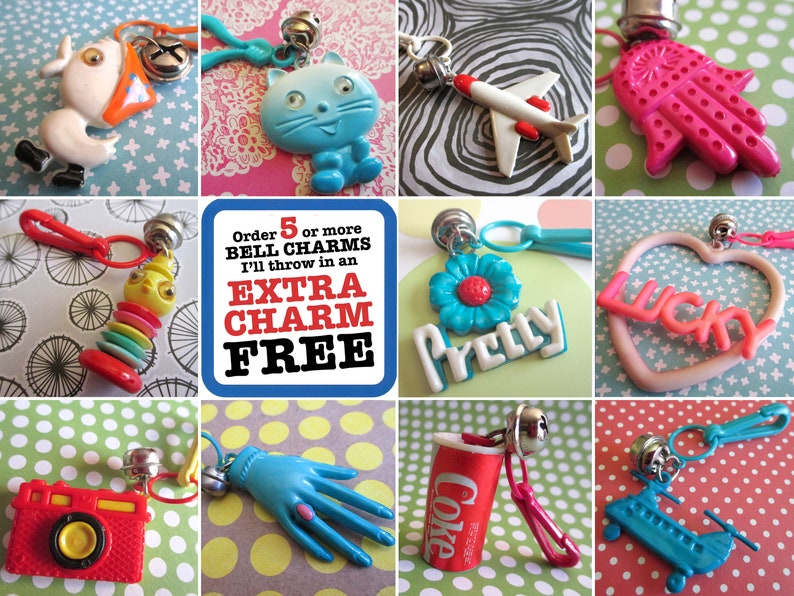 May include: A collage of colourful plastic charms with bells, including a cat, a flower, a plane, a hand, a heart, a camera, a glove, a coke can, and a helicopter. The text 'Order 5 or more BELL CHARMS I'll throw in an EXTRA CHARM FREE' is displayed in the centre of the collage.