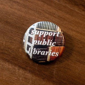 Support Public Libraries pin back button